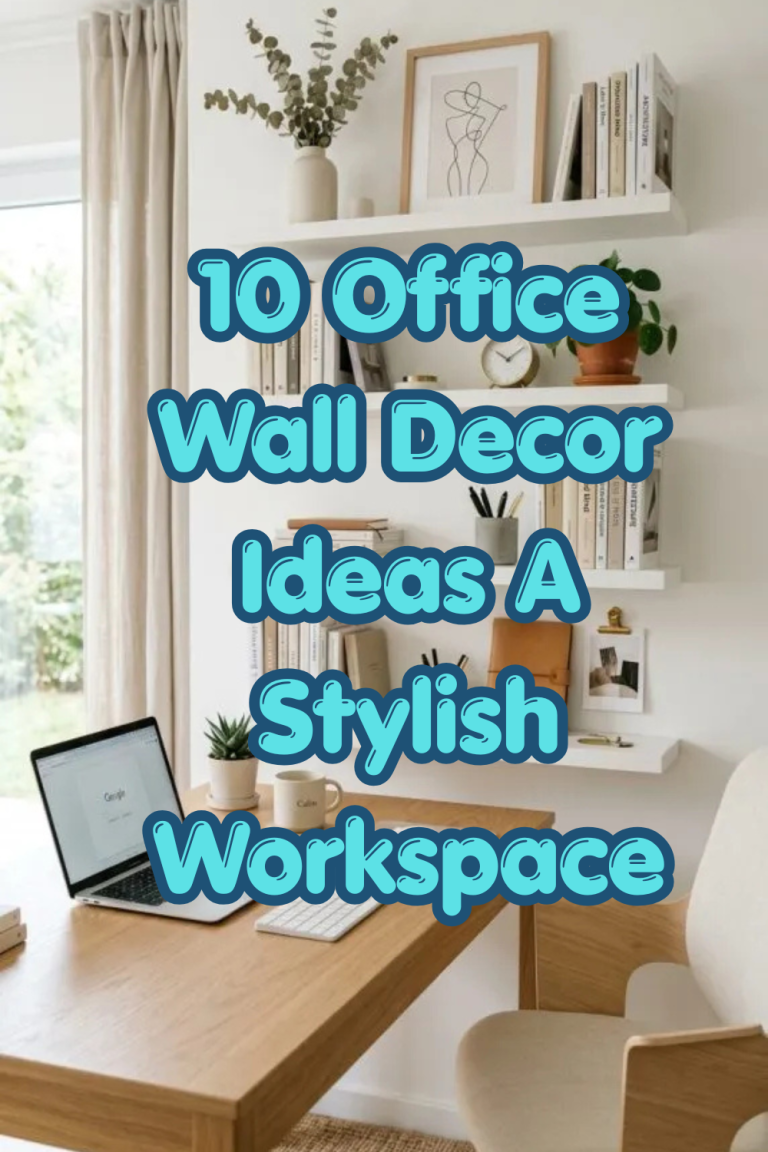 10 Office Wall Decor Ideas A Stylish Workspace