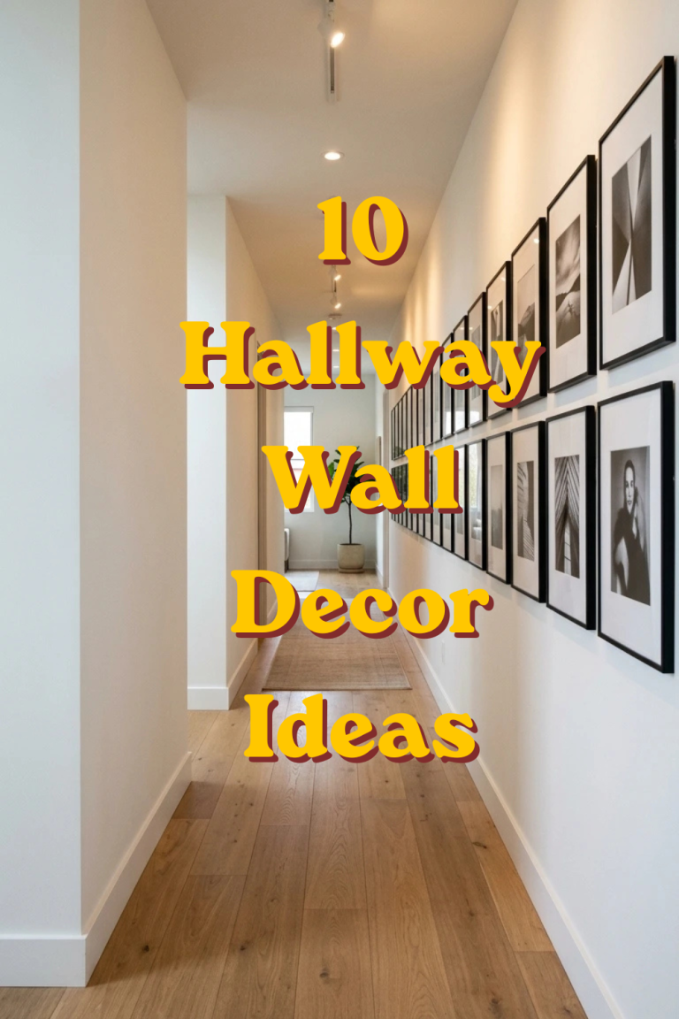 10 Hallway Wall Decor Ideas