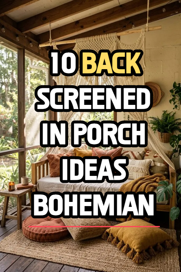 10 Back Screened In Porch Ideas Bohemian